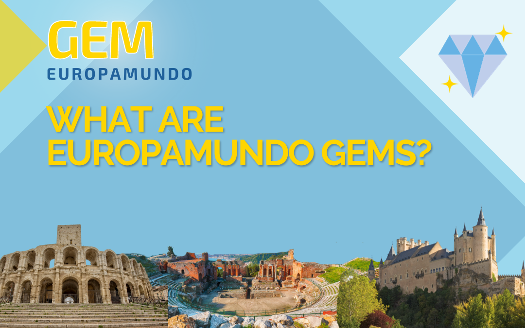 What are Europamundo Gem? Discover what makes these destinations special!