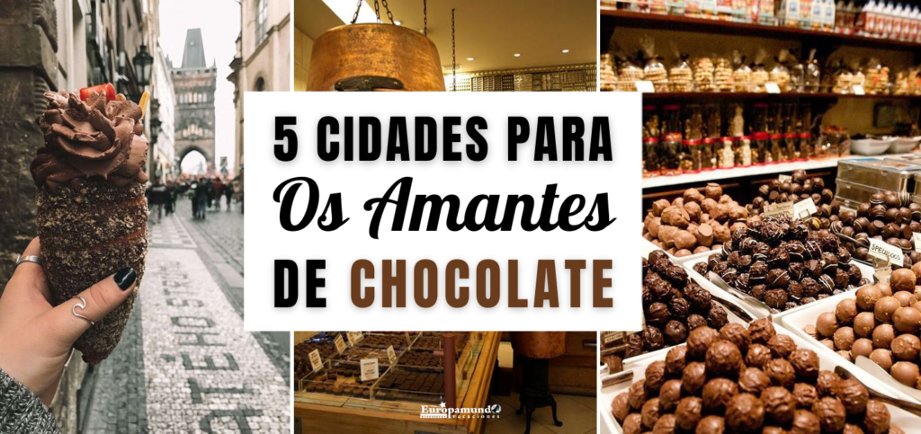 Cidades de Chocolate