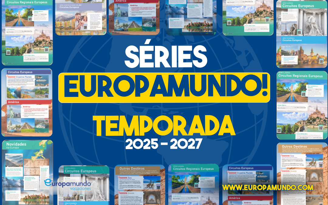 Séries Europamundo – Um mundo de possibilidades!