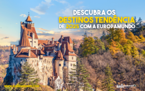 destinos tendência em 2025 com a Europamundo