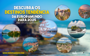 Destinos Tendência para 2025 na Europamundo