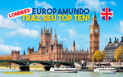 Londres: Europamundo traz seu Top Ten!