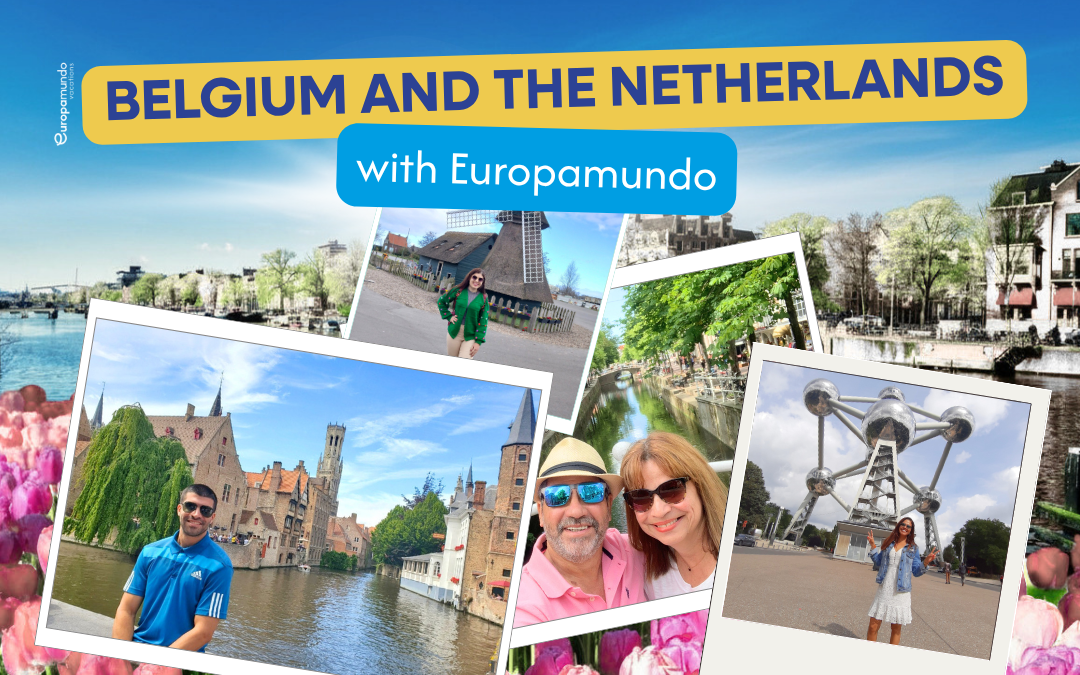 Belgium and The Netherlands with Europamundo Vacations