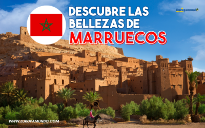 ¡Descubre las bellezas de Marruecos!