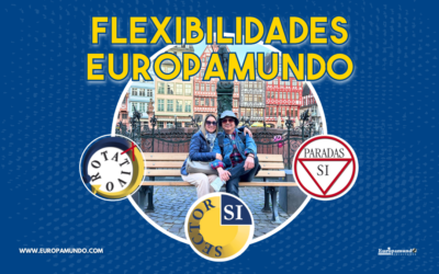 Flexibilidades Europamundo: ¡tu pasaporte para un plan de viaje personalizado!