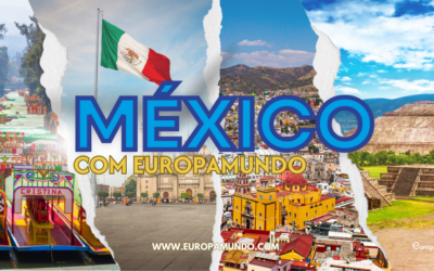 Viajar ao México: cultura e experiências únicas com a Europamundo