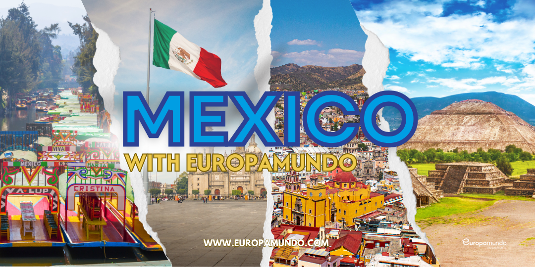 Mexico with Europamundo Vacations