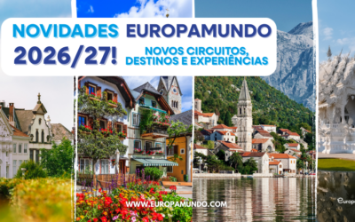 Novidades Europamundo 2026/27: novos circuitos, destinos e experiências