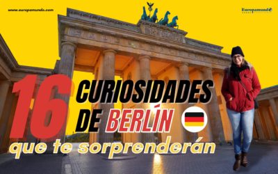 16 curiosidades de Berlín que te sorprenderán